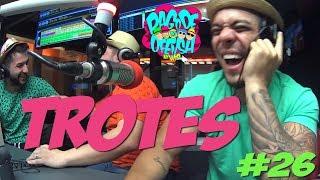 Pagode da Ofensa na Web - Trotes #26