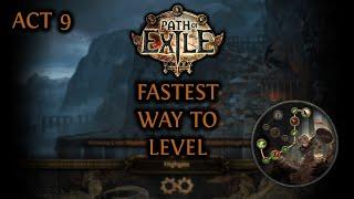 Path Of Exile Power Leveling Guide - Act 9