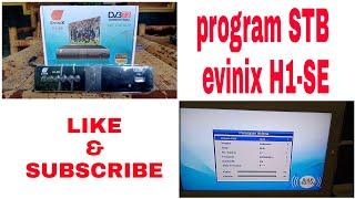 unboxing dan cara program STB evinix H1 SE #settings #instalasi