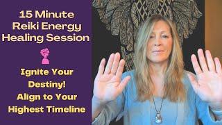 Reiki Healing for Aligning to Your Highest Timeline