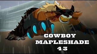 /43/COWBOY MAPLESHADE collab w @FISHSOCKS @Elkemistical  @cerkowah , Mistiive, and @giingersnaps