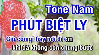 KARAOKE Phút Biệt Ly Tone Nam | Nhan KTV