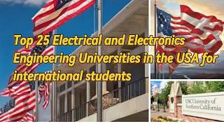 Top 25 Electrical and Electronics Engineering Universities in the USA for International Students