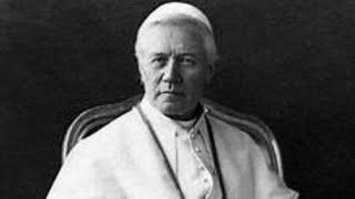 Maria Valtorta is visited from Heaven by the anti-Modernist Pope St Pius X