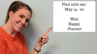 Plan with me! May 14 -20 Mini Happy Planner1