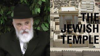 The Jewish Temple | Rabbi Moishe New