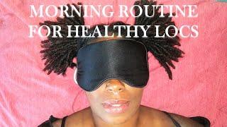 Morning Routine For Locs