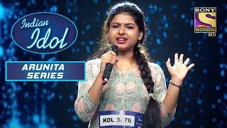 Arunita को क्यों पसंद है Aunties के साथ Time Spend करना? | Indian Idol | Arunita Series