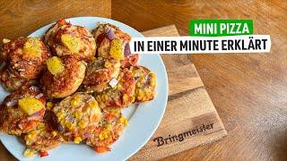 Mini Pizza  In einer Minute erklärt