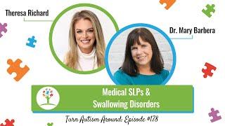 Theresa Richard: Medical SLP and Autism Mom