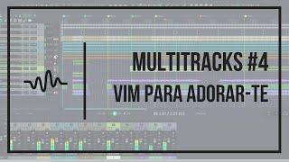 Multitrack #4 | Vim para adorar-te - Adoração e Adoradores | Tom: A