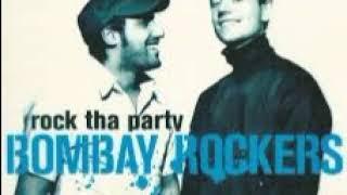 Bombay Rockers -Rock Tha Party