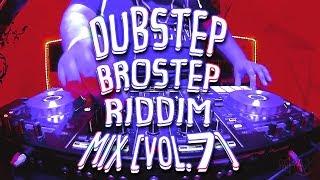 Dubstep/Brostep/Riddim Live Mix [Vol. 7] | #32