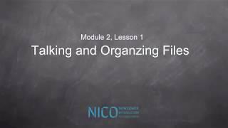 NICO Module 2 Lesson 1 Getting In-Touch and Storing Files