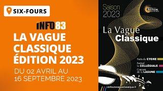 La Vague Classique édition 2023 à Six-Fours-les-Plages