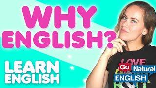 10 Facts - WHY English is a Global Language  | Go Natural English