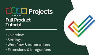 Zoho Projects Full Product Tutorial & Walkthrough | 2025