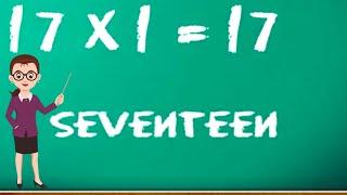 Learn Multiplication - Table of Seventeen 17 x 1 = 17 - 17 Times Tables | Kidstart tv