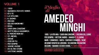 Il meglio di Amedeo Minghi Vol. 1 - Grandi successi (Il meglio della musica Italiana)