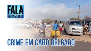 Em Cabo Delgado: Duas pessoas morrem assassinadas em Pemba e Mueda @PortalFM24