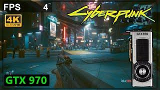 Can the GTX 970 "run" Cyberpunk 2077?