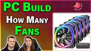 Maximize Your PC's Performance: Optimal Number of Fans for Your Case Revealed