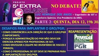 Projeto Quinta Extra Classe Encontro Técnico sobre SST