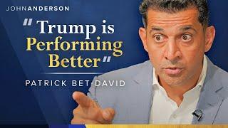 "They Know Trump is Performing Better” | Patrick Bet-David