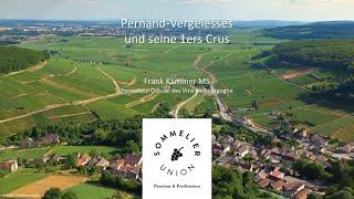 Burgund - Frank Kämmer MS beleuchtet Pernand-Vergelesses und 1ers Crus