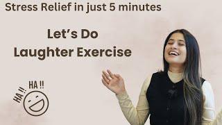 Laughter Yoga Exercises for Instant Happiness | Relieve Stress | Boost Your Mood | @yogawithkamya_