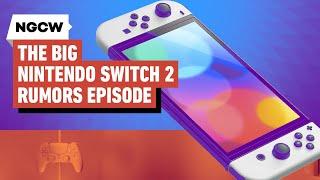 The Big Nintendo Switch 2 Rumors Episode - Next-Gen Console Watch