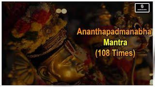 Om Ananthapadmanabha Mantra | Mantra || Sham | Creative Studio