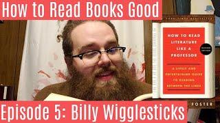 How to Read Books Good Episode 5