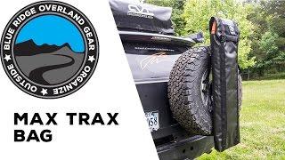 Blue Ridge Overland Gear  |  MAXTRAX Bag & Mounting System