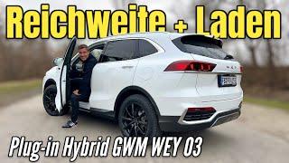 GWM Wey 03 Plug-in Hybrid: reale Reichweite und Lade-Leistung im Test | Preis | 2024