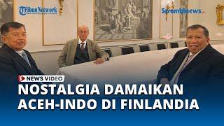 Momen Jusuf Kalla, Malik Mahmud dan Hamid Awaludin Nostalgia Damaikan Aceh di Finlandia