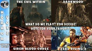 Horror Vote 2 - Darkwood, Dead Rising 2, The Evil Within, Siren Blood Curse