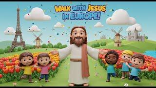 Walk with Jesus | Fun Christian Songs for Kids | Europe Adventure | Worship and Dance along!