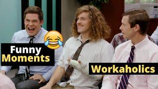 Workaholics Funny Moments