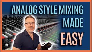 Analog Style Mixing Made Easy: Back To The Basics With Harrison's latest Mixbus 11 // Joe Carrell