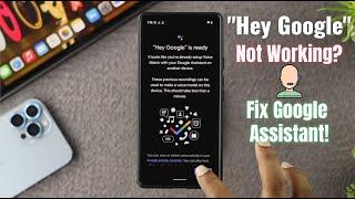 Google Assistant Not Working Android? “Hey Google” Here's The Fix!