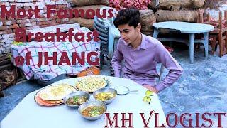 Most Famous Breakfast of JHANG | Ibrahim Tawe Walay | MH Vlogist