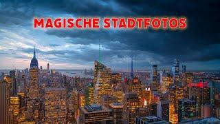 Magische Stadtfotos