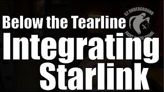 Below the Tearline: Integrating Starlink