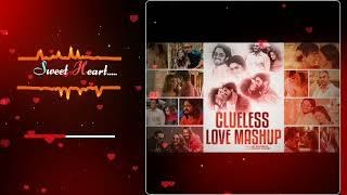 Clueless Love Mashup Song By Arijit Singh | Mashup Song | Arijit Singh | THB MUSIC |