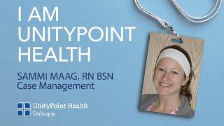 I Am UnityPoint Health: Sammi Maag