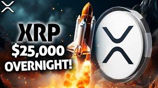 RIPPLE XRP SKYROCKETS TO $25,000 OVERNIGHT! (EXPLORE WHAT SPARKED THE MASSIVE SURGE!)