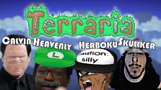 The Terraria Arc (Ft HeavenlyFather, Skullker, and Herboku) Part 1