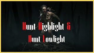 Hunt Highlights and Lowlights