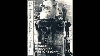 Der Prager Handgriff – Retorsion   1992 [Album]